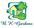 B.K Gardens